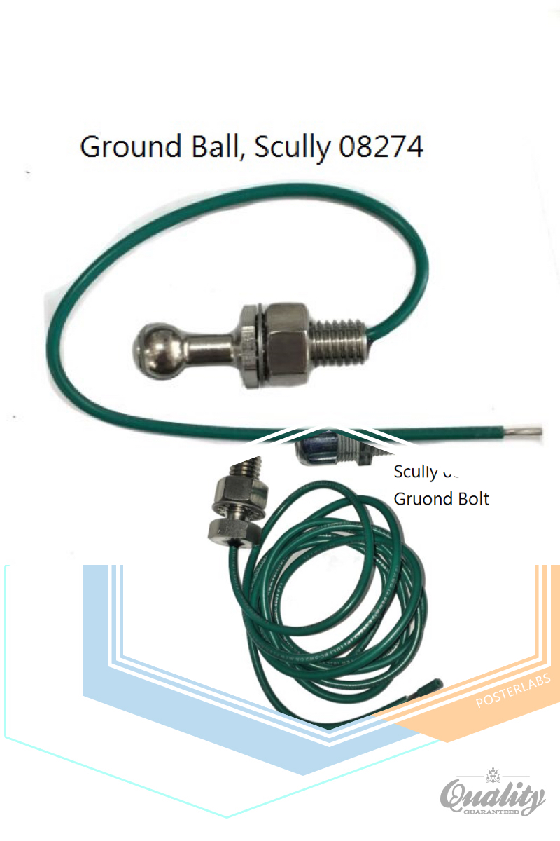 Scully Ground Ball and Ground Bolt.JPG